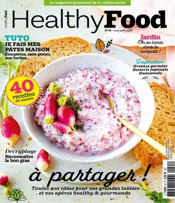 Healthy Food N°35 – Mai-Juin 2022