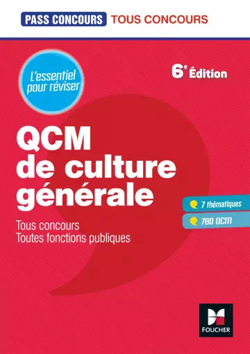 QCM de culture générale - Tous concours, toutes fonctions publiques