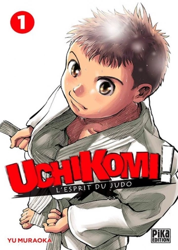 Uchikomi - L'Esprit du judo - T01-07