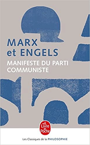 Manifeste du parti Communiste - Marx et Engels
