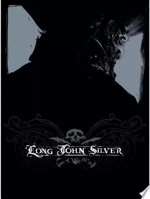 Long John Silver - Intégrale - Tome 1 & 2