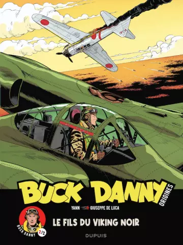 Buck Danny "Origines" - Tome 02 - Le Fils du Viking Noir