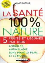 La Santé 100 % Nature