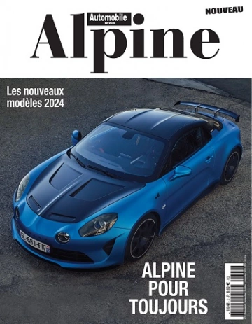 Automobile Revue Alpine N°2 – Septembre-Novembre 2023