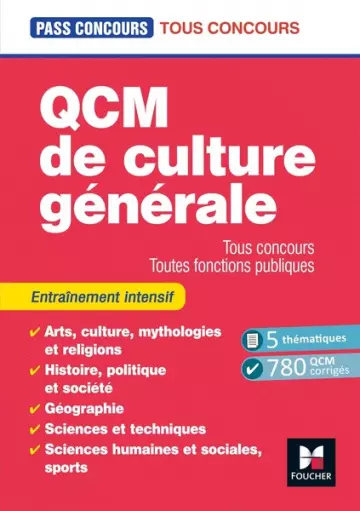 Pass'Concours - QCM de culture générale - Tous concours - 7é - Entraînement