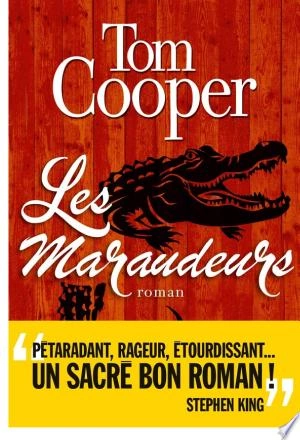LES MARAUDEURS - TOM COOPER