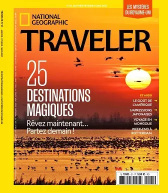 National Geographic Traveler N°21 – Janvier-Mars 2021