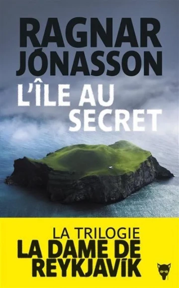Ragnar Jónasson - L'Île au secret