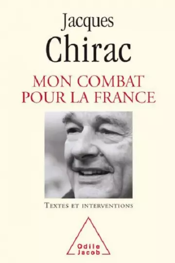 Mon combat pour la France  Jacques Chirac