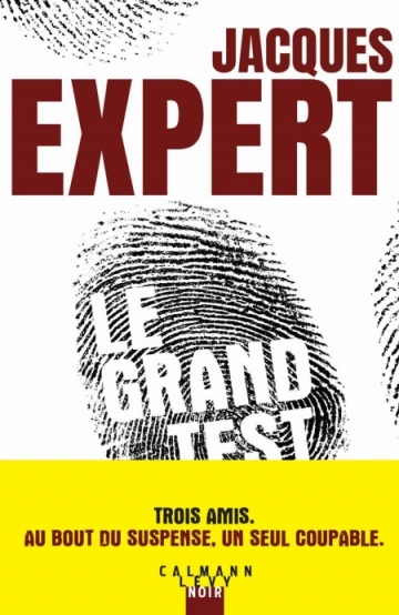 Le Grand Test  Jacques Expert