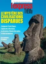 L’Express Thema No.11 - Le mystère des civilisations disparues