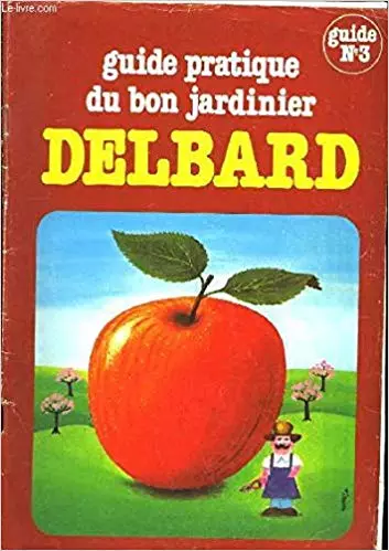 Collectif Delbard - Guide pratique du bon jardinier 6 Tomes