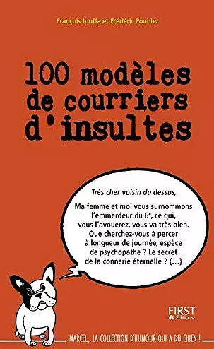 100 MODÈLES DE COURRIERS D'INSULTES