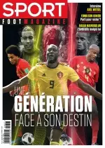 Sport Foot Magazine N°27 Du 4 Juillet 2018