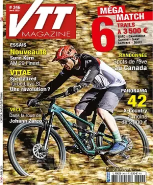 VTT Magazine N°346 – Avril 2020