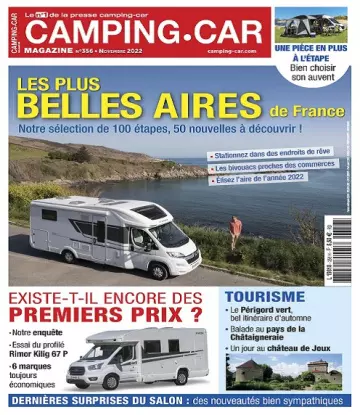 Camping-Car Magazine N°356 – Novembre 2022