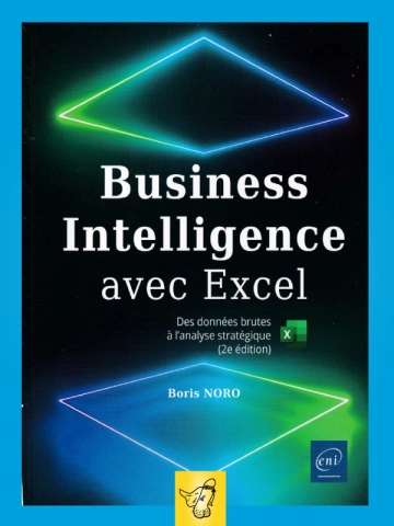 Boris Noro - Intelligence business avec Excel 2ed