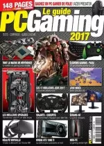 PC Gamer Hors-Série N°2 - Le guide PC Gaming 2017