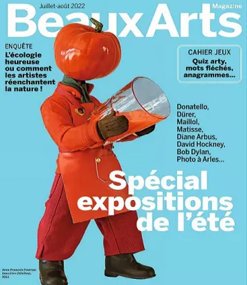 Beaux Arts Magazine N°457 – Juillet-Août 2022