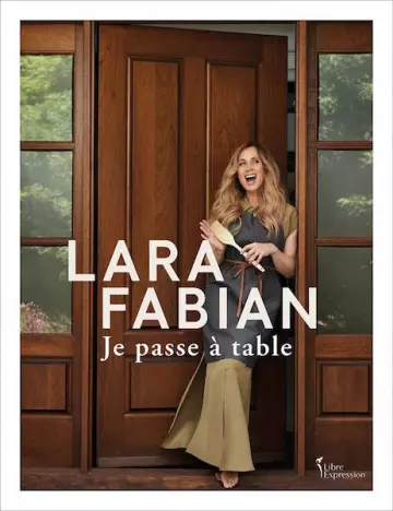 Je passe à table - Lara Fabian