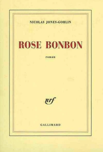 Rose Bonbon de Nicolas Jones Gorlin