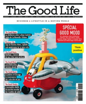 The Good Life N°58 – Avril-Mai 2023