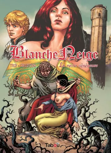 Trif - Blanche Neige - Tome 1