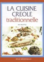 La cuisine creole traditionnelle