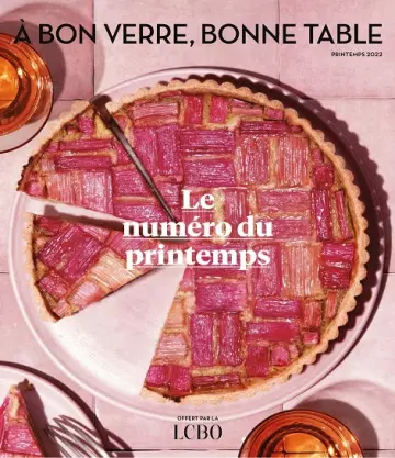 À Bon Verre, Bonne Table – Printemps 2022