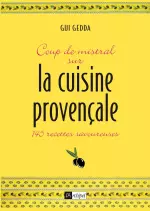 Coup de mistral sur la cuisine provençale