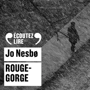 Rouge-Gorge - L'inspecteur Harry Hole 3 Jo Nesbø