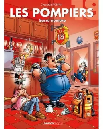 LES POMPIERS TOME 18 - SACRÉ NUMÉRO