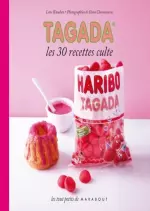 Tagada : Les 30 Recettes Culte