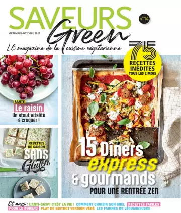 Saveurs Green N°14 – Septembre-Octobre 2022