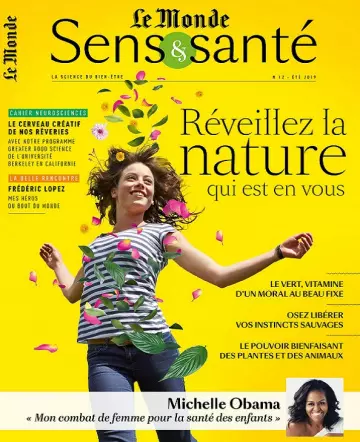 Le Monde Sens et Santé N°12 – Été 2019