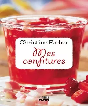 Mes confitures- Christine Ferber