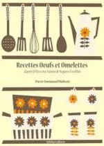 Recettes Oeufs et Omelettes