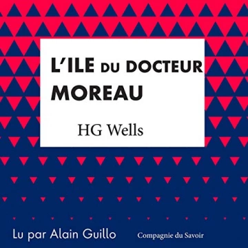 L'île du Docteur Moreau H.G. Wells