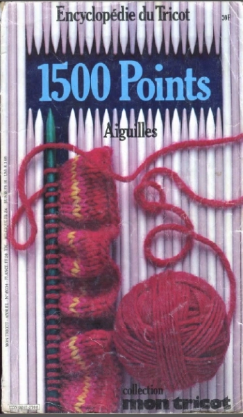Encyclopédie du tricot – 1500 points – Aiguilles