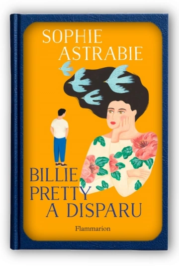 Billie Pretty a disparu  Sophie Astrabie