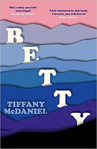 Betty de Tiffany McDaniel