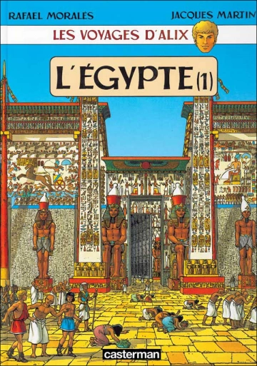 Les Voyages d'Alix (Jacques Martin) Tome 01 - L'Egypte (1)