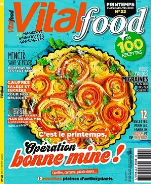 Vital Food N°22 – Printemps 2020