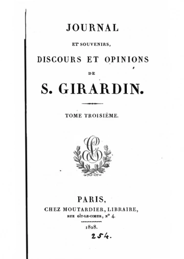Mémoires, journal et souvenirs - Discours et opinions de Stanislas Girardin -