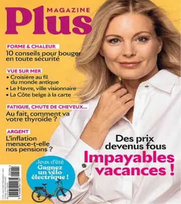 Plus Magazine N°39 – Juillet-Août 2022