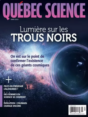 Québec Science Magazine – Mars 2019