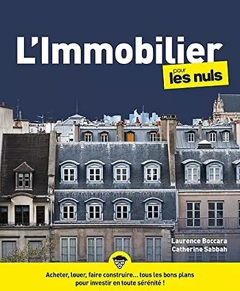 L'IMMOBILIER POUR LES NULS, 6E ÉDITION