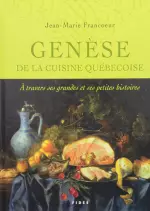 Genèse de la cuisine québécoise