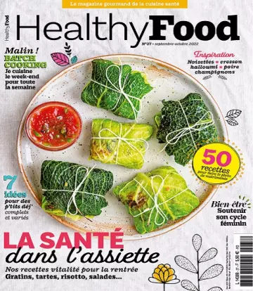 Healthy Food N°37 – Septembre-Octobre 2022