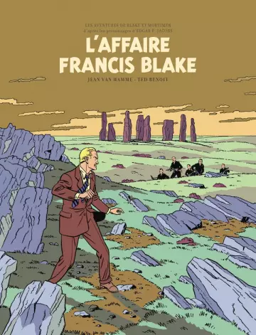 Blake & Mortimer - Tome 13 - L’affaire Francis Blake